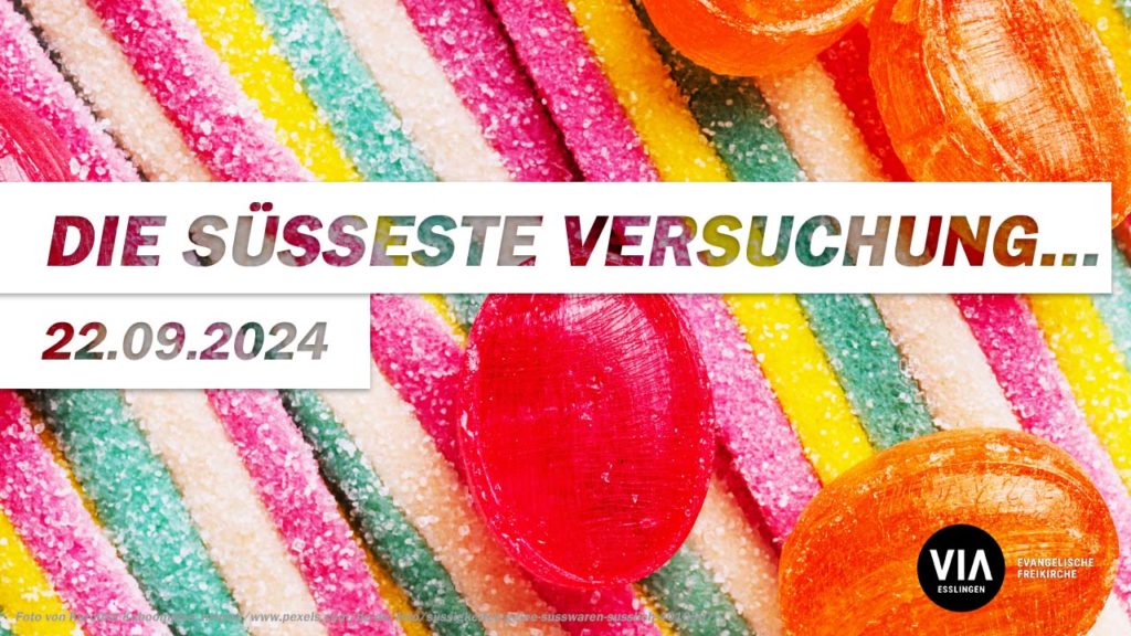 Die süßeste Versuchung…