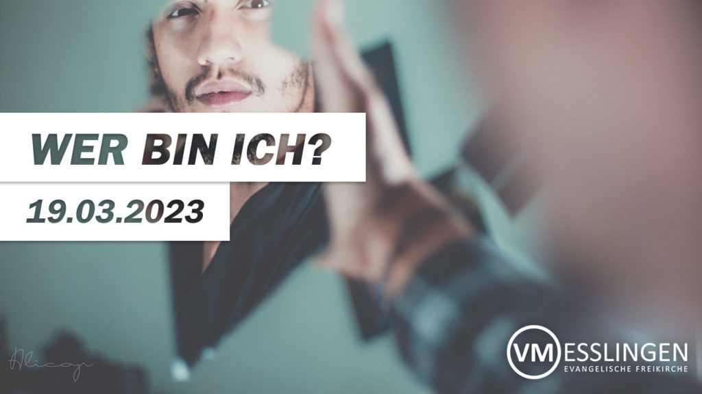 Wer bin ich?