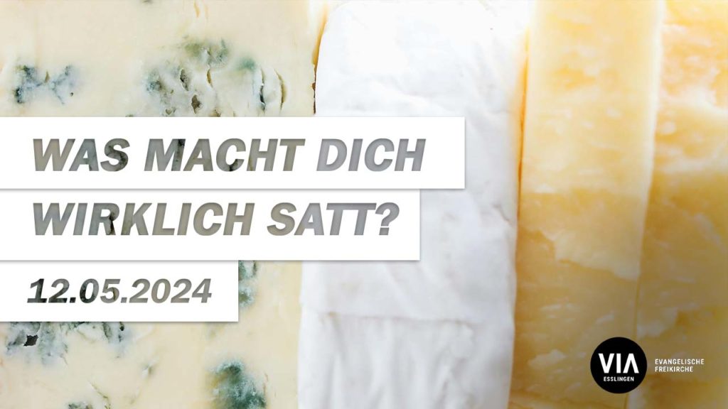 Was macht Dich wirklich satt?