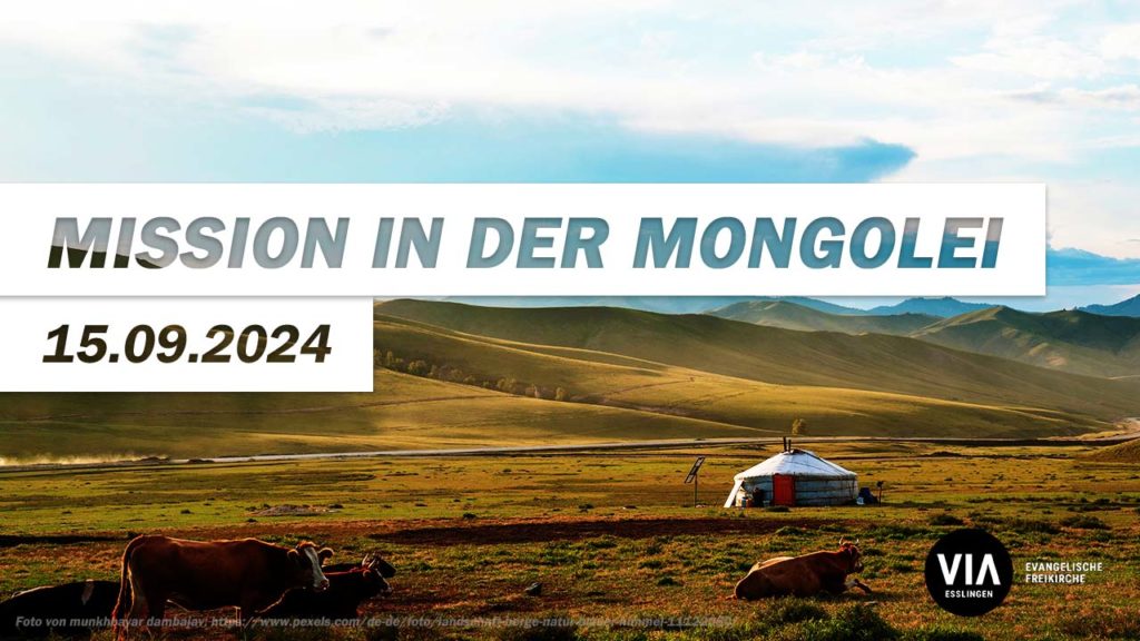 Mission in der Mongolei
