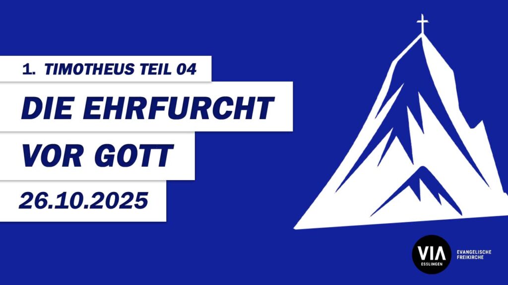 Die Ehrfurcht vor Gott