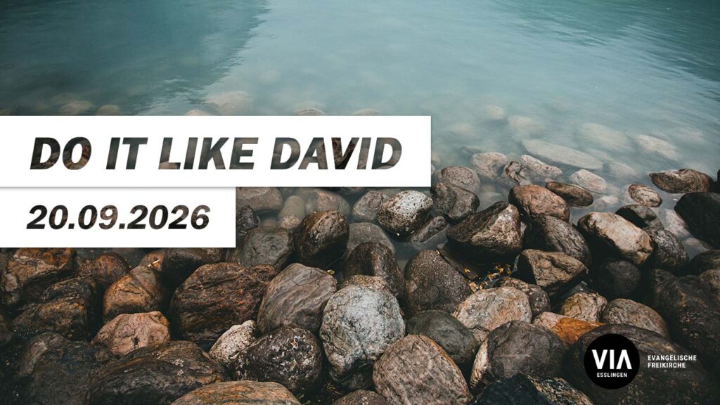 Do it like David